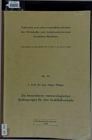 Seller image for Die besonderen meteorologischen Bedingungen fr den Strahlluftverkehr. Nr. 54 for sale by Antiquariat Bookfarm