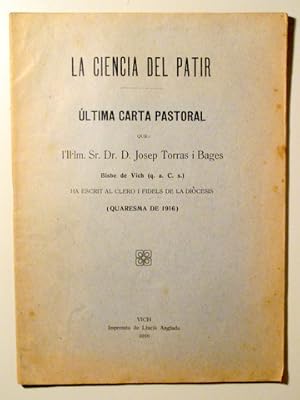 Imagen del vendedor de LA CIENCIA DEL PATIR - Vich 1916 a la venta por Llibres del Mirall