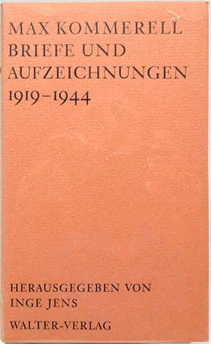 Briefe und Aufzeichnungen 1919-1944. Aus dem Nachlass hrsg. von Inge Jens.