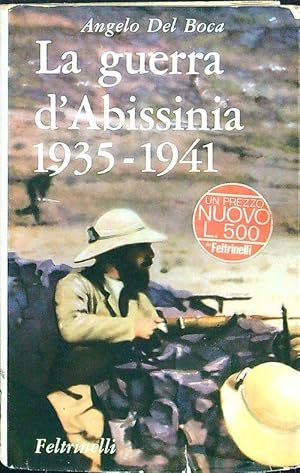 Bild des Verkufers fr La guerra d'Abissinia 1935-1941 zum Verkauf von Librodifaccia