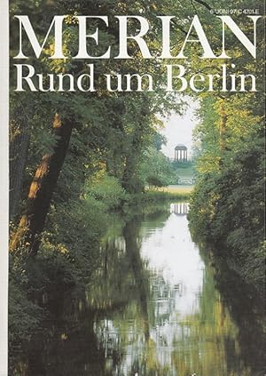 Bild des Verkufers fr Rund um Berlin - Merian Heft 6/1997 - 50. Jahrgang zum Verkauf von Versandantiquariat Nussbaum