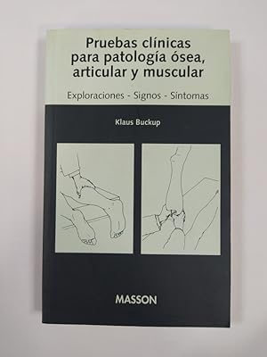 Seller image for Pruebas clnicas para patologa sea, articular y muscular. for sale by TraperaDeKlaus
