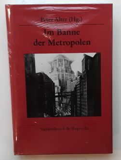 Bild des Verkufers fr Peter Alter (Hg.): Im Banne der Metropolen. - Berlin und London in den zwanziger Jahren. zum Verkauf von BuchKunst-Usedom / Kunsthalle