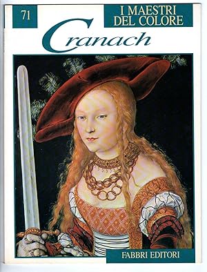 Seller image for I MAESTRI DEL COLORE 71. CRANACH for sale by Cartarum