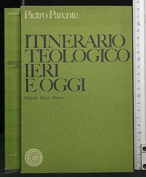 Imagen del vendedor de ITINERARIO TEOLOGICO IERI E OGGI a la venta por Cartarum