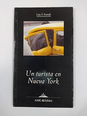 Imagen del vendedor de UN TURISTA EN NUEVA YORK. a la venta por TraperíaDeKlaus