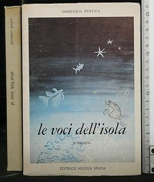 Seller image for LE VOCI DELL'ISOLA for sale by Cartarum