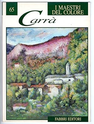 Seller image for I MAESTRI DEL COLORE 65. CARRA' for sale by Cartarum