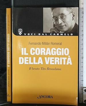 Seller image for IL CORAGGIO DELLA VERITA' for sale by Cartarum