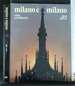 Seller image for MILANO E' MILANO for sale by Cartarum