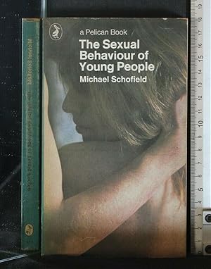 Seller image for THE SEXUAL BEHAVIOUR OF YOUNG PEOPLE for sale by Cartarum