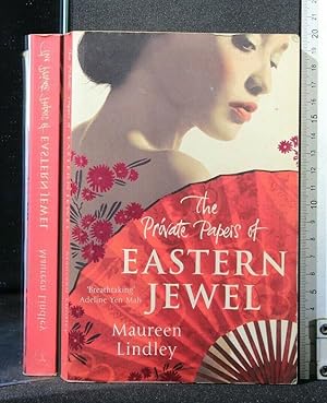 Seller image for THE PRIVATE PAPERS OF EASTERN JEWEL for sale by Cartarum