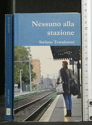 Image du vendeur pour NESSUNO ALLA STAZIONE mis en vente par Cartarum