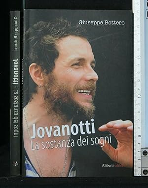Seller image for JOVANOTTI LA SOSTANZA DEI SOGNI for sale by Cartarum