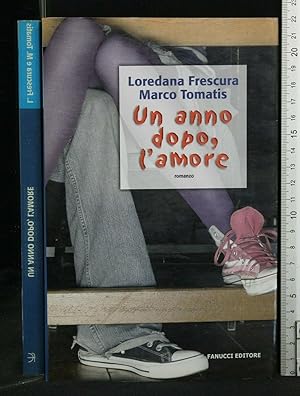 Seller image for UN ANNO DOPO, L'AMORE for sale by Cartarum
