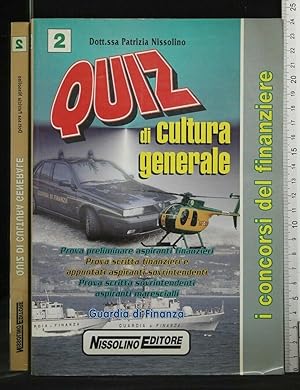 Immagine del venditore per QUIZ DI CULTURA GENERALE. PATRIZIA NISSOLINO. NISSOLINO. venduto da Cartarum