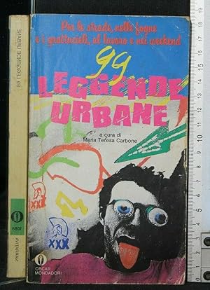 Image du vendeur pour 99 LEGGENDE URBANE mis en vente par Cartarum