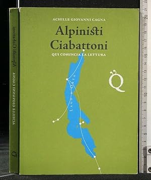 Seller image for ALPINISTI CIABATTONI for sale by Cartarum