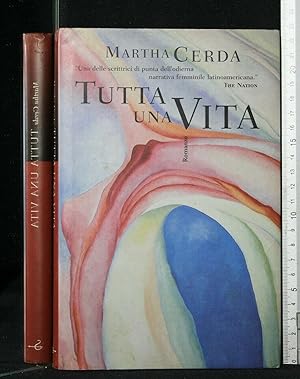 Seller image for TUTTA UNA VITA for sale by Cartarum