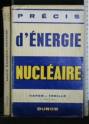 Bild des Verkufers fr PRECIS D'ENERGIE NUCLEAIRE zum Verkauf von Cartarum