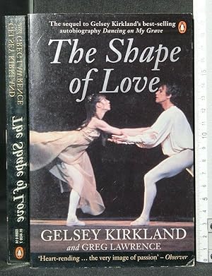 Seller image for THE SHAPE OF LOVE for sale by Cartarum