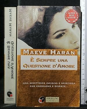 Seller image for E' SEMPRE UNA QUESTIONE D'AMORE for sale by Cartarum