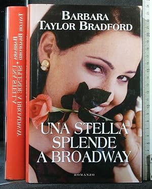 Image du vendeur pour UNA STELLA SPLENDE A BROADWAY mis en vente par Cartarum