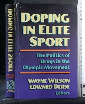 Seller image for DOPING IN ELITE SPORT. WILSON, DERSE. HUMAN KINETICS. for sale by Cartarum