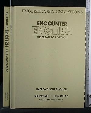Seller image for ENCOUNTER ENGLISH THE BRITANNICA METHOD BEGINNING LESSONS 1-24 4 for sale by Cartarum