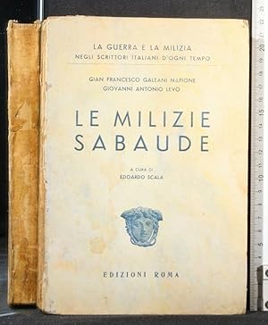 Seller image for LE MILIZIE SABAUDE for sale by Cartarum