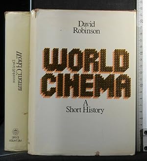 Seller image for WORLD CINEMA A SHORT HISTORY for sale by Cartarum