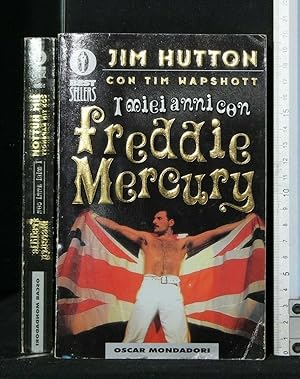 Seller image for I MIEI ANNI CON FREDDIE MERCURY for sale by Cartarum