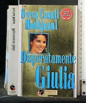 Imagen del vendedor de DISPERATAMENTE GIULIA a la venta por Cartarum