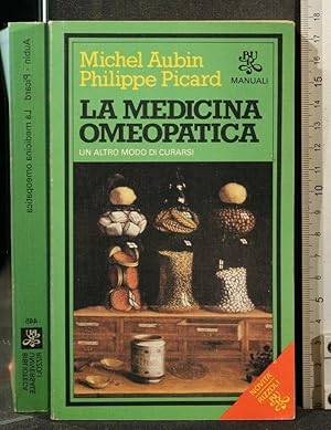 Imagen del vendedor de LA MEDICINA OMEOPATICA a la venta por Cartarum