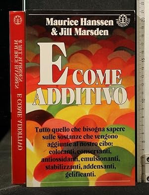 Seller image for E COME ADDITIVO for sale by Cartarum