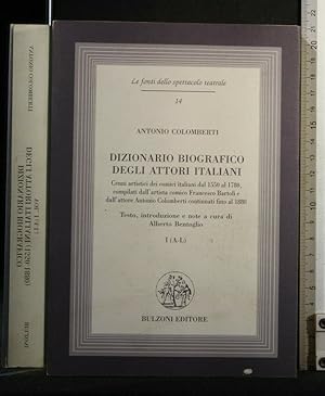 Seller image for DIZIONARIO BIOGRAFICO DEGLI ATTORI ITALIANI VOL 1 (A-L) for sale by Cartarum