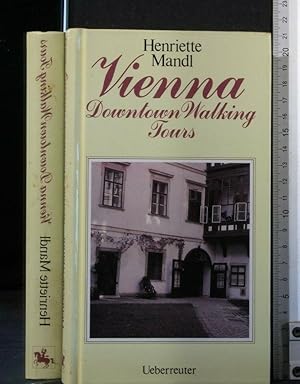 Seller image for VIENNA DOWNTOWN WALKING TOURS for sale by Cartarum