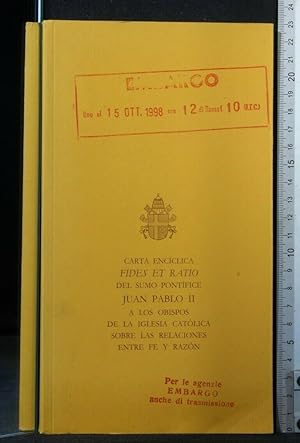 Imagen del vendedor de CARTA ENCICLICA FIDES ET RATIO DEL SUMO PONTIFICE JUAN PABLO II a la venta por Cartarum