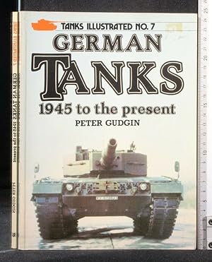 Seller image for TANKS ILLUSTRATED N. 7 GERMAN TANKS 1945 TO THE PRESENT for sale by Cartarum