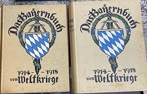 Das Bayernbuch vom Weltkriege 1914 - 1918. Ein Volksbuch. 2 Bände, komplett.