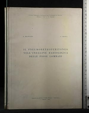 Bild des Verkufers fr IL PNEUMORETROPERITONEO NELL'INDAGINE RADIOLOGICA DELLE FOSSE zum Verkauf von Cartarum