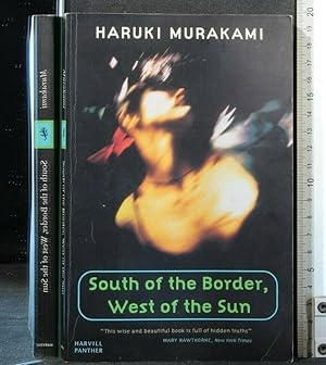 Seller image for SOUTH OF THE BORDER, WEST OF THE SUN for sale by Cartarum