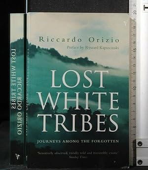 Seller image for LOST WHITE TRIBES for sale by Cartarum