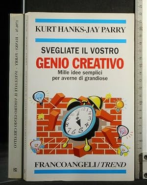 Seller image for SVEGLIATE IL VOSTRO GENIO CREATIVO for sale by Cartarum