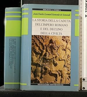 Image du vendeur pour LA STORIA DELLA CADUTA DELLIMPERO ROMANO E DEL DECLINO DELLA mis en vente par Cartarum