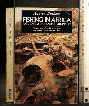 Image du vendeur pour FISHING IN AFRICA A GUIDE TO WAR AND CORRUPTION mis en vente par Cartarum