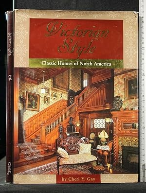 Imagen del vendedor de VICTORIAN STYLE CLASSIS HOMES OF NORTH AMERICA a la venta por Cartarum