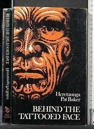 Seller image for BEHIND THE TATTOOED FACE for sale by Cartarum