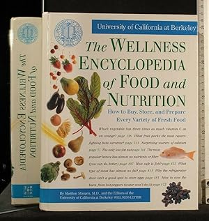 Seller image for THE WELLNESS ENCYCLOPEDIA OF FOOD AND NUTRITION for sale by Cartarum