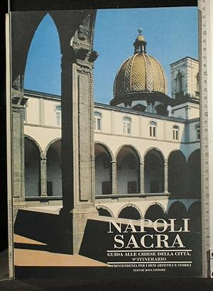 Imagen del vendedor de NAPOLI SACRA GUIDA ALLE CHIESE DELLA CITTA' 9 ITINERARIO a la venta por Cartarum